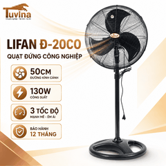 Quạt đứng công nghiệp LIFAN Đ-20CO 50cm 130W, bảo hành 12 tháng