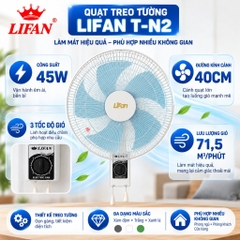 Quạt Treo Tường LIFAN T-N2 45W – Cánh 40cm, Gió Mạnh