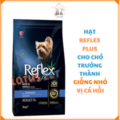 Hạt Reflex Plus- Chó giống nhỏ trưởng thành ( Adult - Mini Small Breed) -Vị cá hồi - 3KG