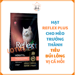 Hạt Reflex Plus Hairball & Indoor - Hỗ trợ tiêu búi lông - Vị cá hồi - Mèo trưởng thành - 1.5KG