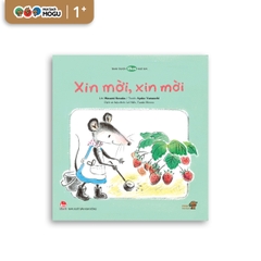 Xin Mời, Xin Mời