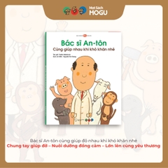 Bộ Bác Sĩ An-Tôn | Ehon cho bé từ 3 tuổi | Học chăm sóc, thấu hiểu & yêu thương