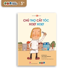 Chú Thợ Cắt Tóc Xoẹt Xoẹt | Ehon cho bé từ 3 tuổi | Thấy vui khi đi cắt tóc