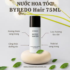 Nước Hoa Tóc BYREDO Hair 75ML