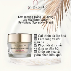 Kem Dưỡng Estee Lauder Revitalizing Supreme+ Bright