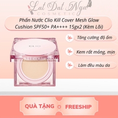 Phấn Nước Clio Kill Cover Mesh Glow Cushion SPF50+ PA++++ 15gx2 (Kèm Lõi)