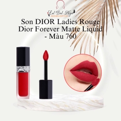 Son DIOR Ladies Rouge Dior Forever Matte Liquid - Màu 760