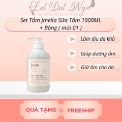 Sét Tắm Jmella Sữa Tắm 1000ML + Bông ( mùi 01 )
