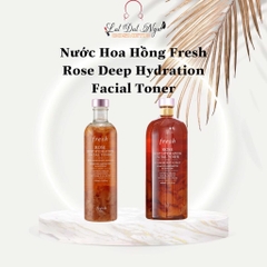 Nước Hoa Hồng Fresh Rose Deep Hydration Facial Toner 250ml