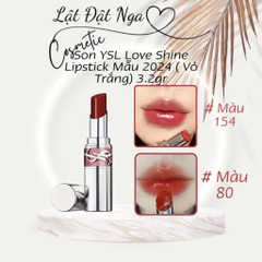 Son YSL Love Shine Lipstick Mẫu 2024 ( Vỏ Trắng) 3.2gr