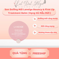 Son Dưỡng Môi Laneige Bouncy & Firm Lip Treatment Balm ( Dạng Hũ Mẫu Mới )
