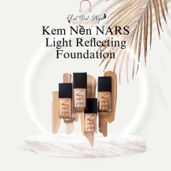 Kem nền NARS Light Reflecting Foundation 30ml