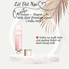 Tester -  Thanh Lăn Mắt Dior Prestige 20ml ( mẫu mới )