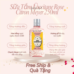 Sữa Tắm Loccitane Rose Citron Meyer 250ml