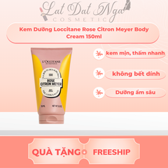 Kem Dưỡng Loccitane Rose Citron Meyer Body Cream 150ml