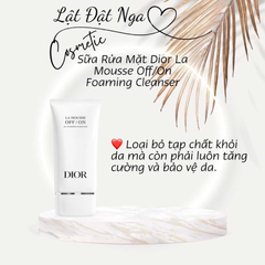 Sữa Rửa Mặt DIOR La Mosse Off/On 150ML