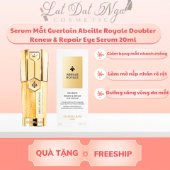 Serum Mắt Guerlain Abeille Royale Doubler Renew & Repair Eye Serum 20ml
