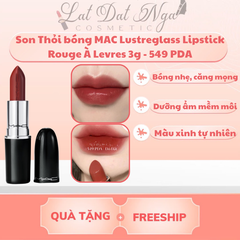Son Thỏi bóng MAC Lustreglass Lipstick Rouge À Levres 3g