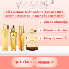 Sét Guerlain ( 6 sản phẩm ) : Lotion + Oil + Serum + Kem Mắt + Kem Ngày + Kem Đêm