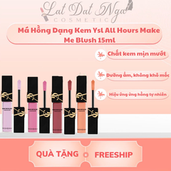 Má Hồng Dạng Kem Ysl All Hours Make Me Blush 15ml