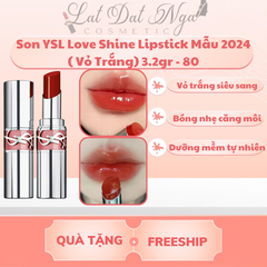 Son YSL Love Shine Lipstick Mẫu 2024 ( Vỏ Trắng) 3.2gr