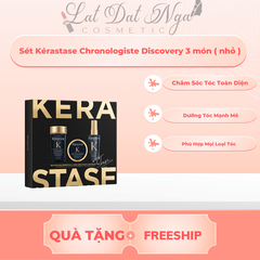 Sét Kérastase Chronologiste Discovery 3 món ( nhỏ )