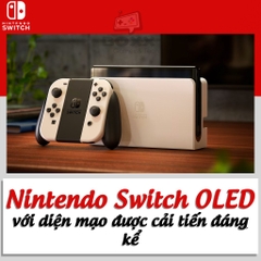 Máy game Nintendo Switch OLED Kèm quà tặng