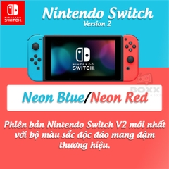 Máy Nintendo Switch V2 Neon Blue và Neon Red Joy‑Con bảo hành 12 tháng kèm quà tặng
