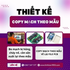DỊCH VỤ THIẾT KẾ COPY BO MẠCH THEO MẪU