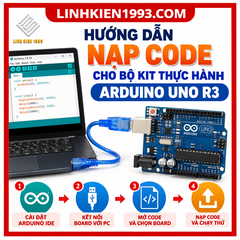 BÀI 2 ==> HƯỚNG DẪN NẠP CODE ARDUINO UNO R3