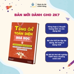 Lớp 12 (Ctr mới)- Sách TỔNG ÔN TOÀN DIỆN 5 môn:Toán, Lí, Hóa, Anh,Văn bám sát đề thi Tốt nghiệp THPT