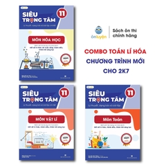 Sách Siêu trọng tâm lớp 11 môn Toán, Lí, Hóa dùng cho cho cả 3 bộ Kết nối, Cánh diều, Chân trời (Nhà sách Ôn luyện)