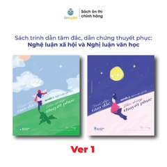 (Ver2) Sổ Tay Trích Dẫn Tâm Đắc, Dẫn Chứng Thuyết Phục Version 2: Nghị luận văn học và Nghị luận xã hội