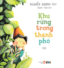 Khu Rừng Trong Thành Phố - Tranh Màu