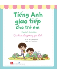 Tiếng Anh Giao Tiếp Cho Trẻ Em - Family's Activities - Các Hoạt Động Trong Gia Đình