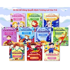 Combo 10 Cuốn 10 Chỉ Số Vàng Quyết Định Tương Lai Của Trẻ - 10 Golden Quotients Shaping A Child'S Future  Song Ngữ Việt - Anh ( Từ Vựng Tặng Kèm File Nghe)