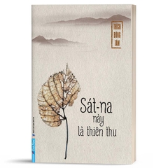 Sát-Na Này Là Thiên Thu