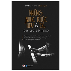 Những Nhạc Khúc Hay Và Dễ Soạn Cho Đàn Piano