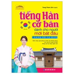 Tiếng Hàn Cơ Bản Dành Cho Người Mới Bắt Đầu