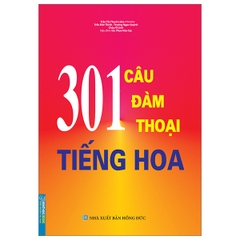 301 Câu Đàm Thoại Tiếng Hoa