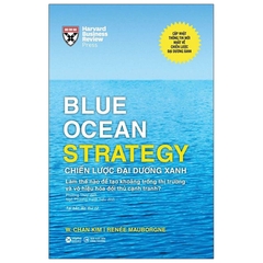 Blue Ocean Strategy - Chiến Lược Đại Dương Xanh