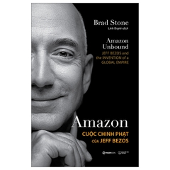 Amazon - Cuộc Chinh Phạt Của Jeff Bezos