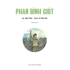 Những Anh Hùng Trẻ Tuổi - Phan Đình Giót