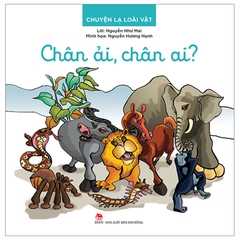 Chuyện Lạ Loài Vật - Chân Ải, Chân Ai?