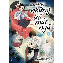 Câu Lạc Bộ Những Kẻ Mất Ngủ - Insomniacs After School Tập 1 Tặng Kèm Postcard