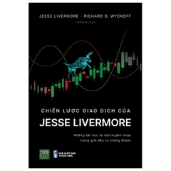 Chiến Lược Giao Dịch Của Jesse Livermore