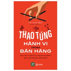 Thao Túng Hành Vi Trong Bán Hàng