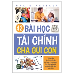 42 Bài Học Tài Chính Cha Gửi Con