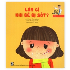 Bác Sĩ Kính Coong 4 - Làm Gì Khi Bé Bị Sốt?