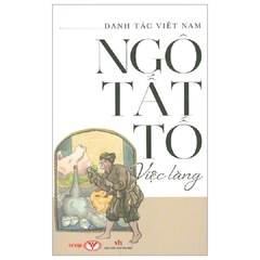 Danh Tác Việt Nam - Việc Làng